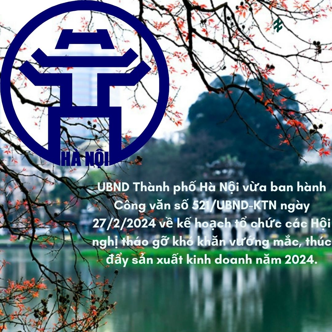 Hà Nội Kế hoạch tổ chức Hội nghị tháo gỡ khó khăn thúc đẩy sản xuất 