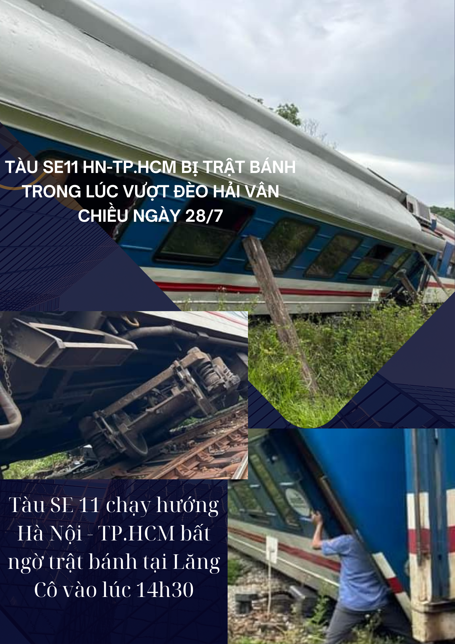 Tàu SE11 bất ngờ trật bánh gặp nạn trong lúc vượt đèo Hải Vân 